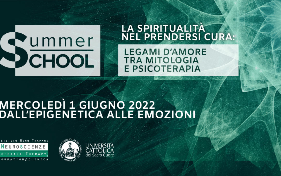 Dall’epigenetica alle emozioni: verso la terza giornata della Summer School 2022